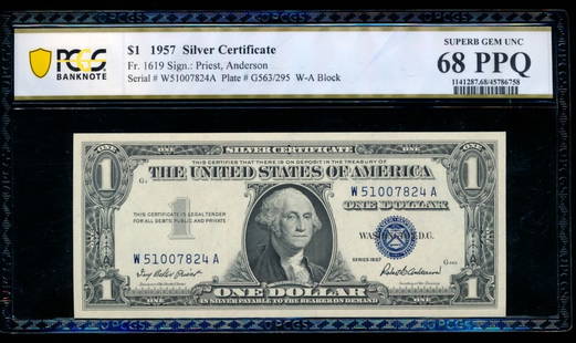 1957 $1 Silver Certificate PCGS 68PPQ: One 1957 $1 Silver Certificate PCGS 68PPQ.