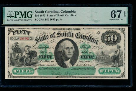 1872 $50 Columbia SC Obsolete PMG 67EPQ: One 1872 $50 Columbia SC Obsolete PMG 67EPQ.