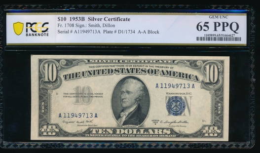 1953B Silver Certificate PCGS 65PPQ: One 1953B Silver Certificate PCGS 65PPQ.