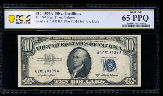 1953A $10 Silver Certificate PCGS 65PPQ: One 1953A $10 Silver Certificate PCGS 65PPQ.