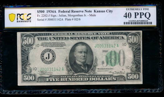 1934A $500 Kansas City FRN PCGS 40PPQ: One 1934A $500 Kansas City FRN PCGS 40PPQ.