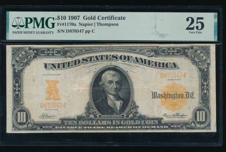 1907 $10 Gold Certificate PMG 25: One 1907 $10 Gold Certificate PMG 25.