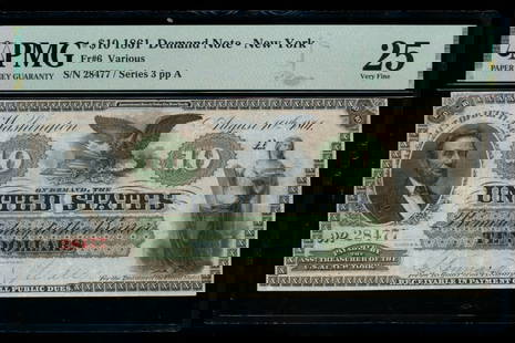 1861 $10 New York Demand Note PMG 25: One 1861 $10 New York Demand Note PMG 25.
