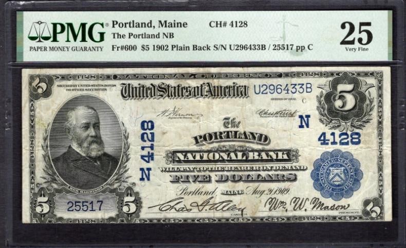 1902 $5 Portland ME National PMG 25: One 1902 $5 Portland ME National PMG 25.