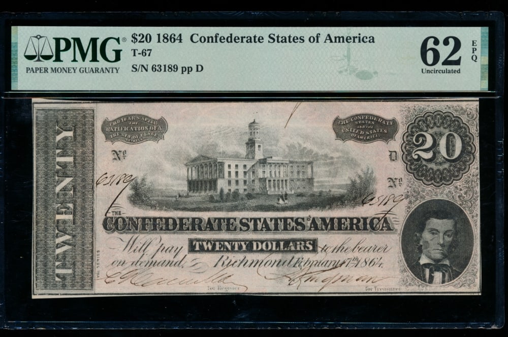 1864 $20 T-67 Confederate PMG 62EPQ: One 1864 $20 T-67 Confederate PMG 62EPQ.