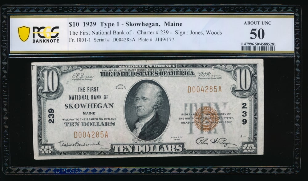 1929 $10 Skowhegan ME National PCGS 50: One 1929 $10 Skowhegan ME National PCGS 50.