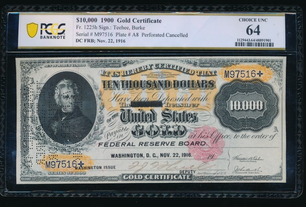 1900 $10,000 Gold Certificate PCGS 64 (1 of 2)