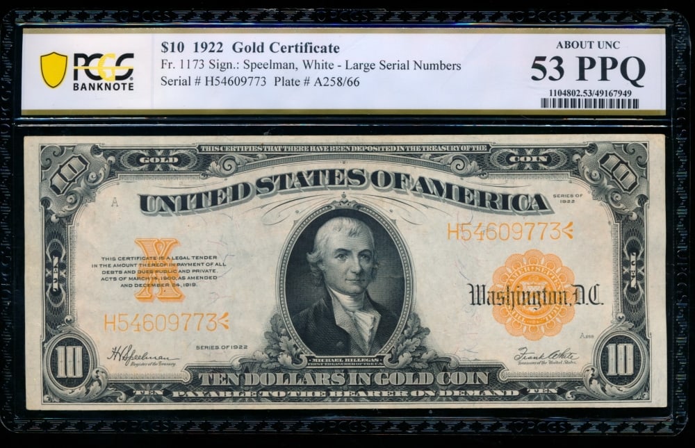 1922 $10 Gold Certificate PCGS 53PPQ (1 of 2)