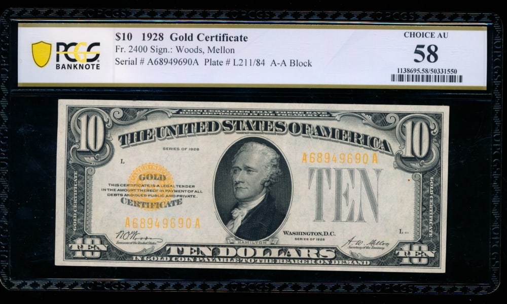 1928 $10 Gold Certificate PCGS 58 (1 of 2)