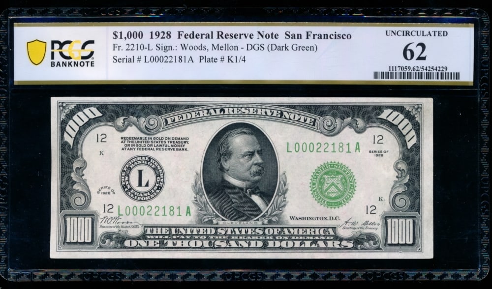 1928 $1000 San Francisco FRN PCGS 62: One 1928 $1000 San Francisco FRN PCGS 62.