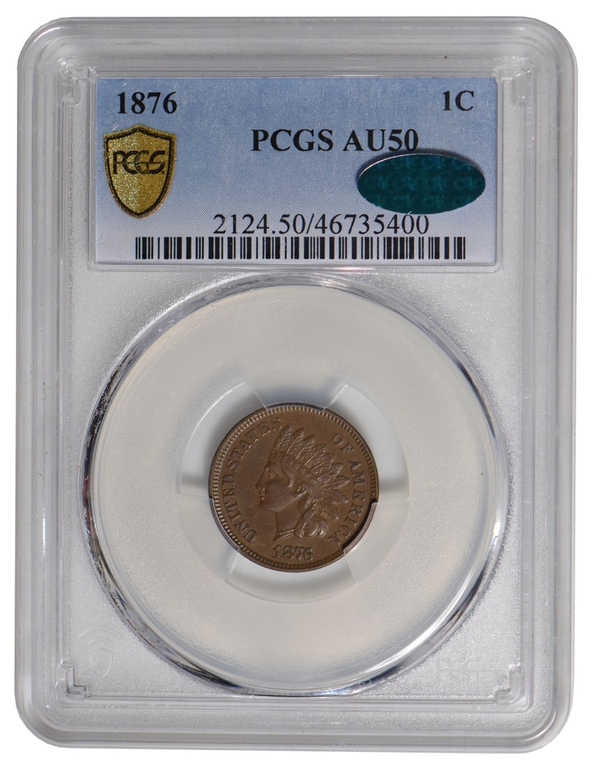 1876 Indian Cent PCGS AU50 CAC (1 of 2)