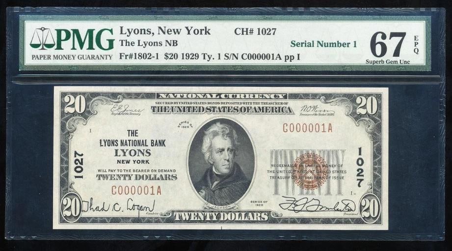 1929 $20 SERIAL 1 Lyons NY National PMG 67EPQ: One 1929 $20 SERIAL 1 Lyons NY National PMG 67EPQ.
