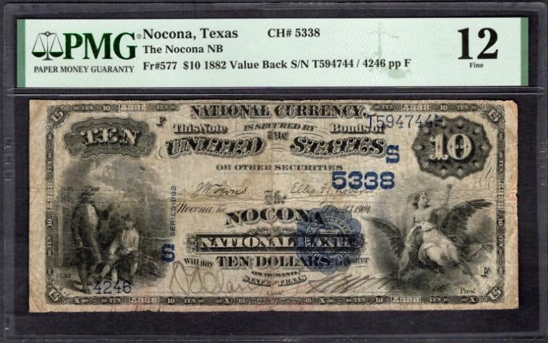 1882 $10 Nocona TX National PMG 12: One 1882 $10 Nocona TX National PMG 12.