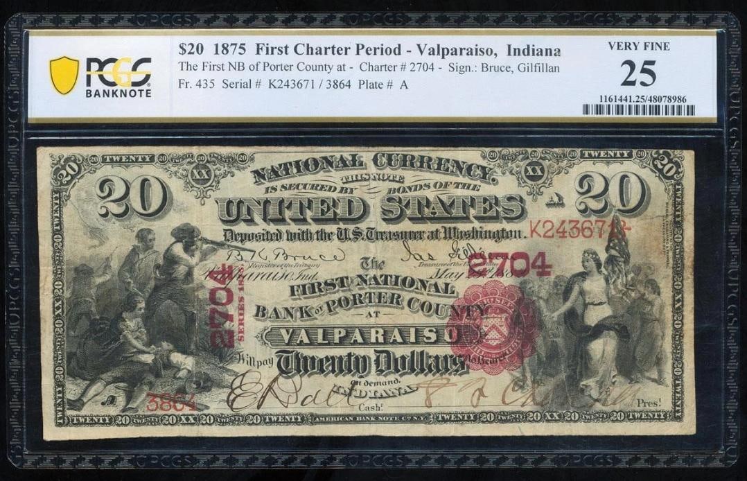 1875 $20 Valparaiso IN National PCGS 25: One 1875 $20 Valparaiso IN National PCGS 25.
