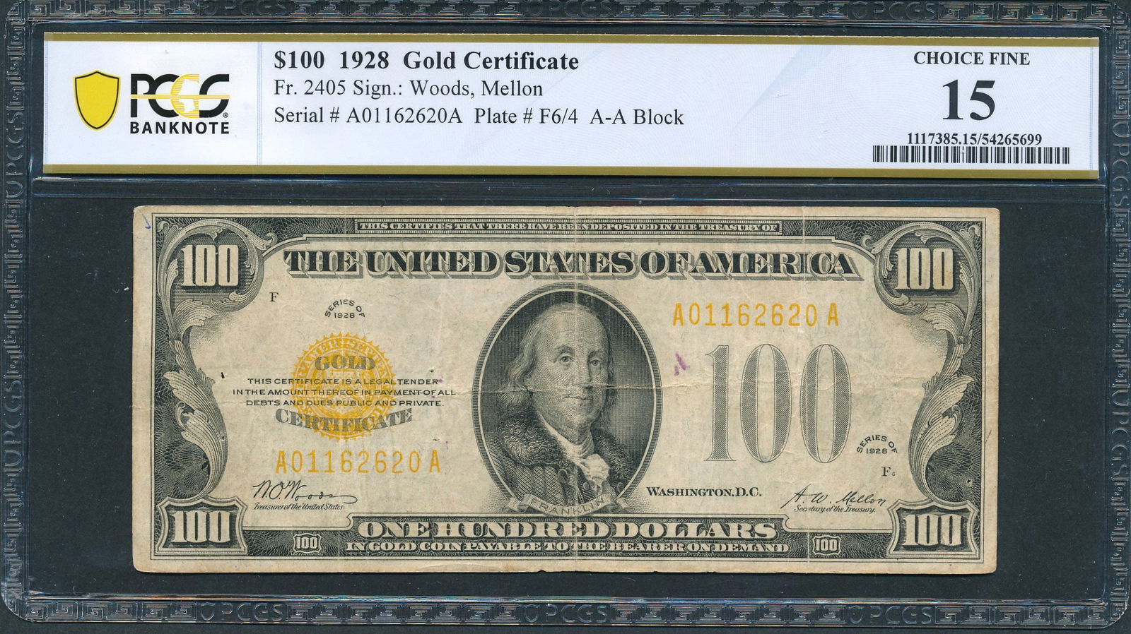 1928 $100 Gold Certificate PCGS 15 (1 of 2)