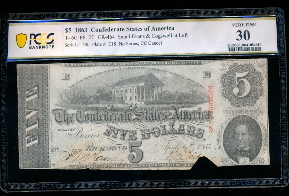1863 $5 T-60 Confederate PCGS 30 (1 of 2)