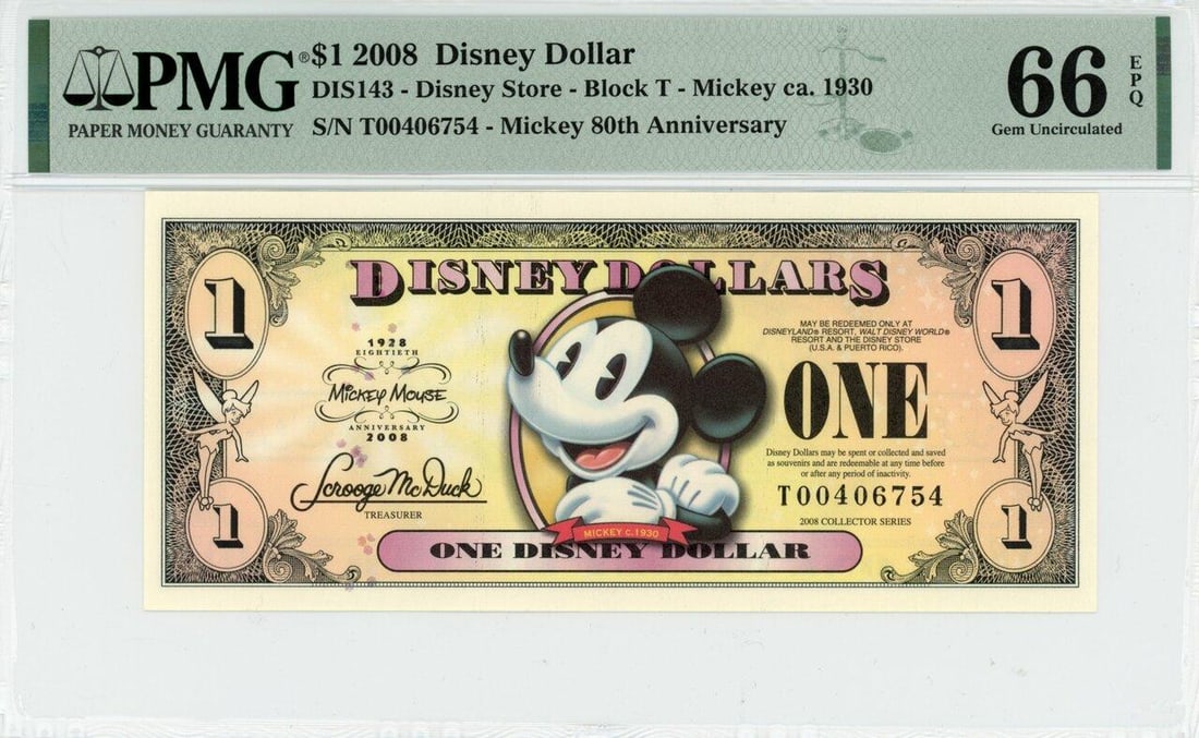 2008 $1 Mickey Disney Dollar PMG 66EPQ: One 2008 $1 Mickey Disney Dollar PMG 66EPQ.