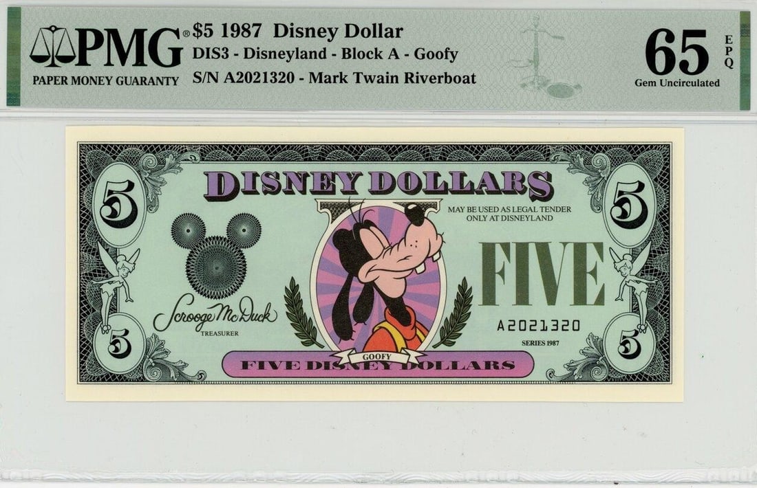 1987 $5 Goofy Disney Dollar PMG 65EPQ: One 1987 $5 Goofy Disney Dollar PMG 65EPQ.