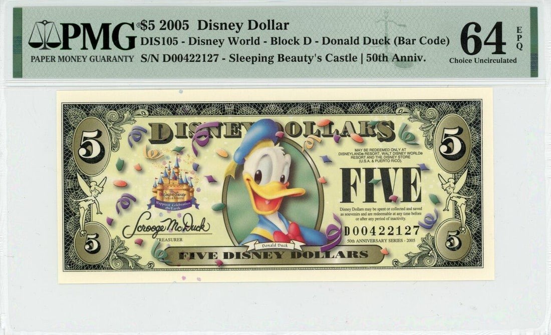 2005 $5 Donald Duck Disney Dollar PMG 64EPQ: One 2005 $5 Donald Duck Disney Dollar PMG 64EPQ.