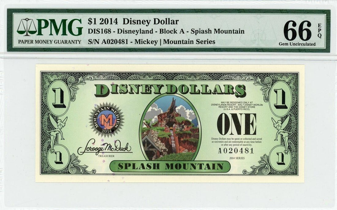 2014 $1 Splash Mountain Disney Dollar PMG 66EPQ: One 2014 $1 Splash Mountain Disney Dollar PMG 66EPQ.