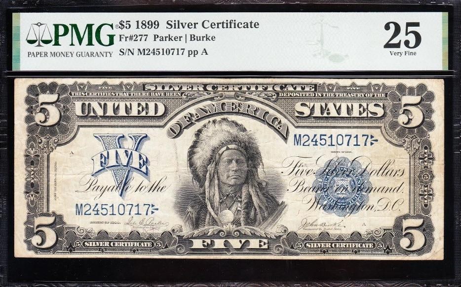 1899 $5 Chief Silver Certificate PMG 25 (1 of 2)