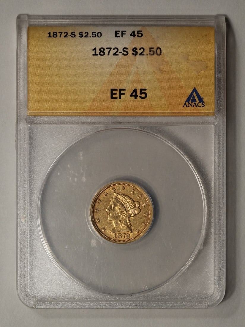 1872-S $2.5 Liberty Head Quarter Eagle Gold Coin ANACS EF45 (1 of 2)