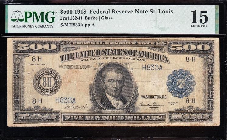 1918 $500 St Louis FRN PMG 15 (1 of 2)