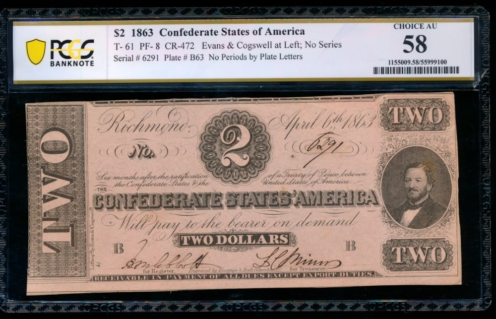 1863 $2 T-61 Confederate PCGS 58 (1 of 2)