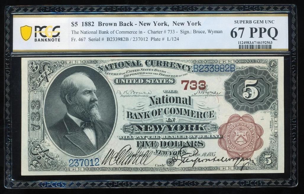 1882 $5 New York NY National PCGS 67PPQ: One 1882 $5 New York NY National PCGS 67PPQ.