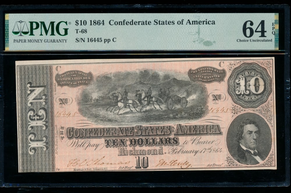 1864 $10 T-68 Confederate PMG 64EPQ: One 1864 $10 T-68 Confederate PMG 64EPQ.
