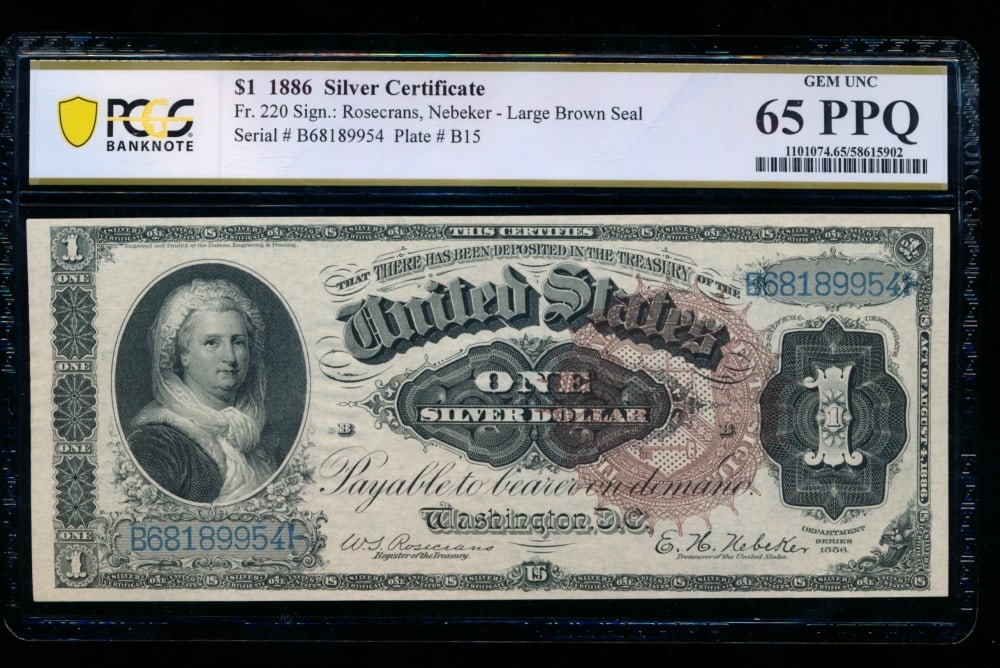 1886 $1 Martha Washington Silver Certificate PCGS 65PPQ: One 1886 $1 Martha Washington Silver Certificate PCGS 65PPQ.