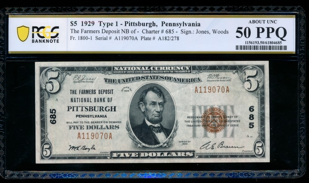 1929 $5 Pittsburgh PA National PCGS 50PPQ: One 1929 $5 Pittsburgh PA National PCGS 50PPQ.