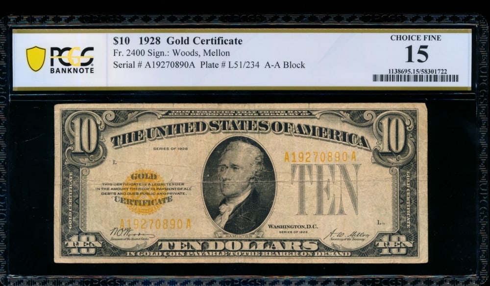 1928 $10 Gold Certificate PCGS 15 (1 of 2)