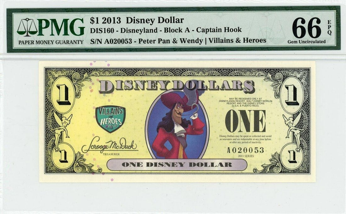 2013 $1 Captain Hook Disney Dollar PMG 66EPQ (1 of 2)