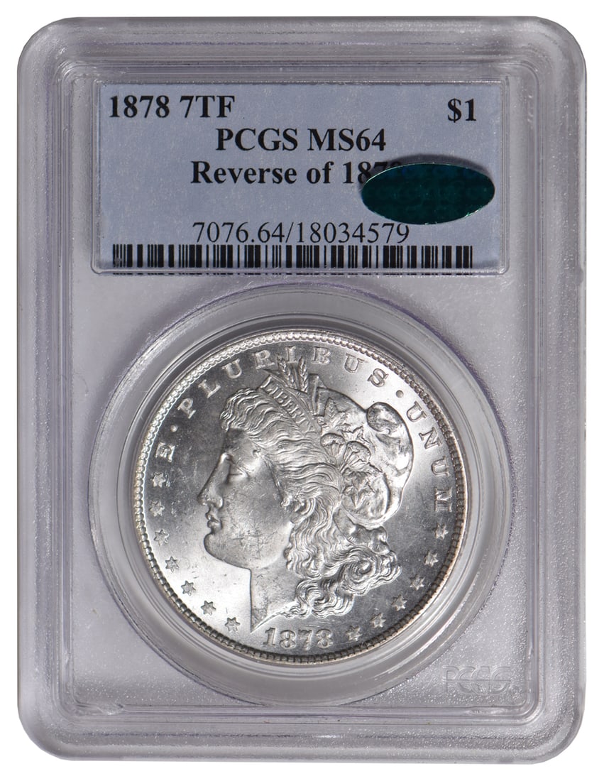 1878 7TF $1 Morgan Silver Dollar PCGS MS64 CAC