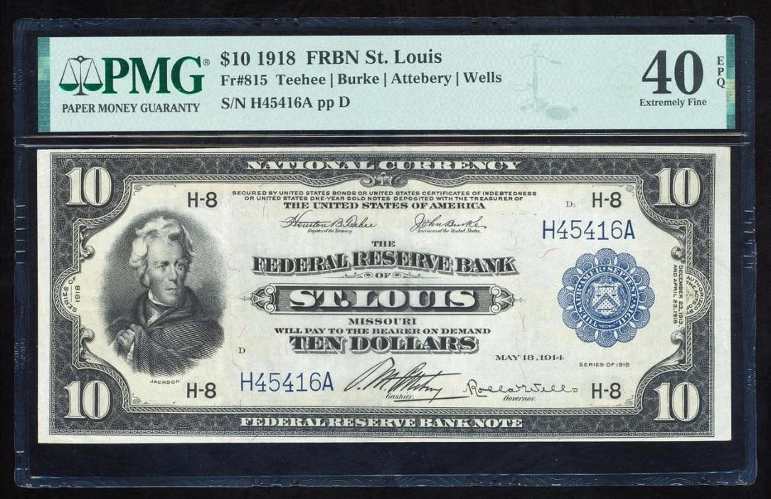 1918 $10 St Louis FRBN PMG 40EPQ