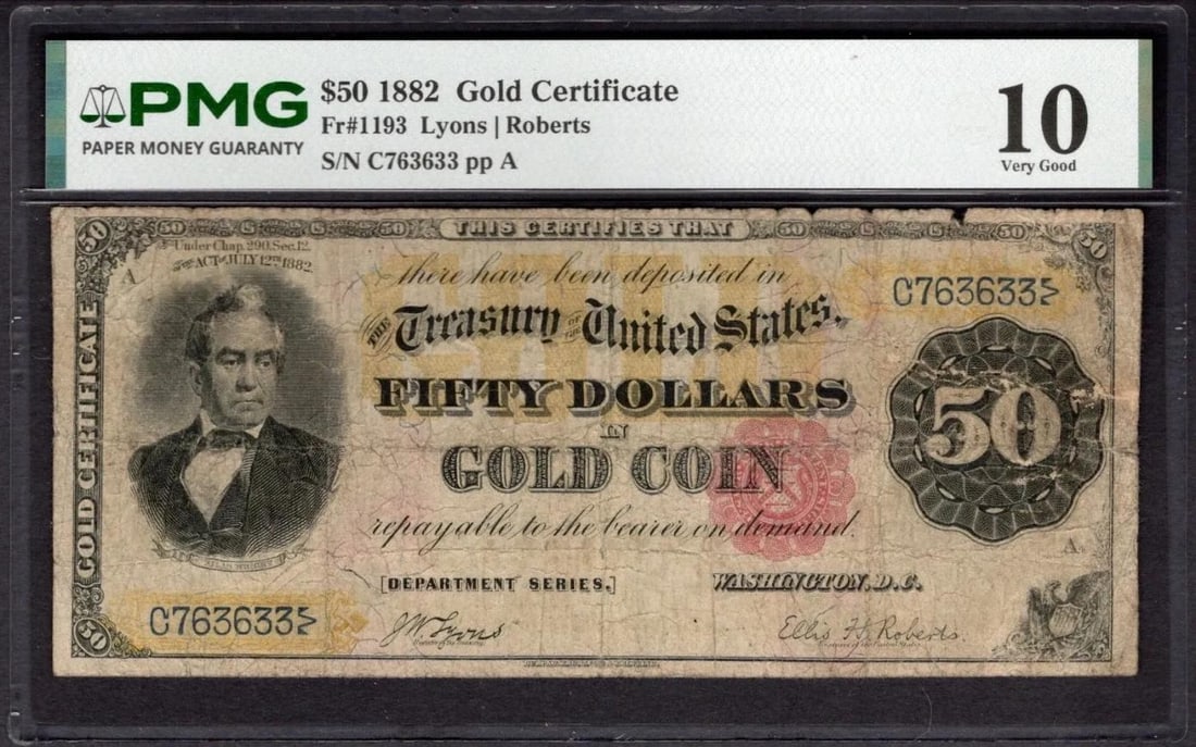 1882 $50 Gold Certificate PMG 10