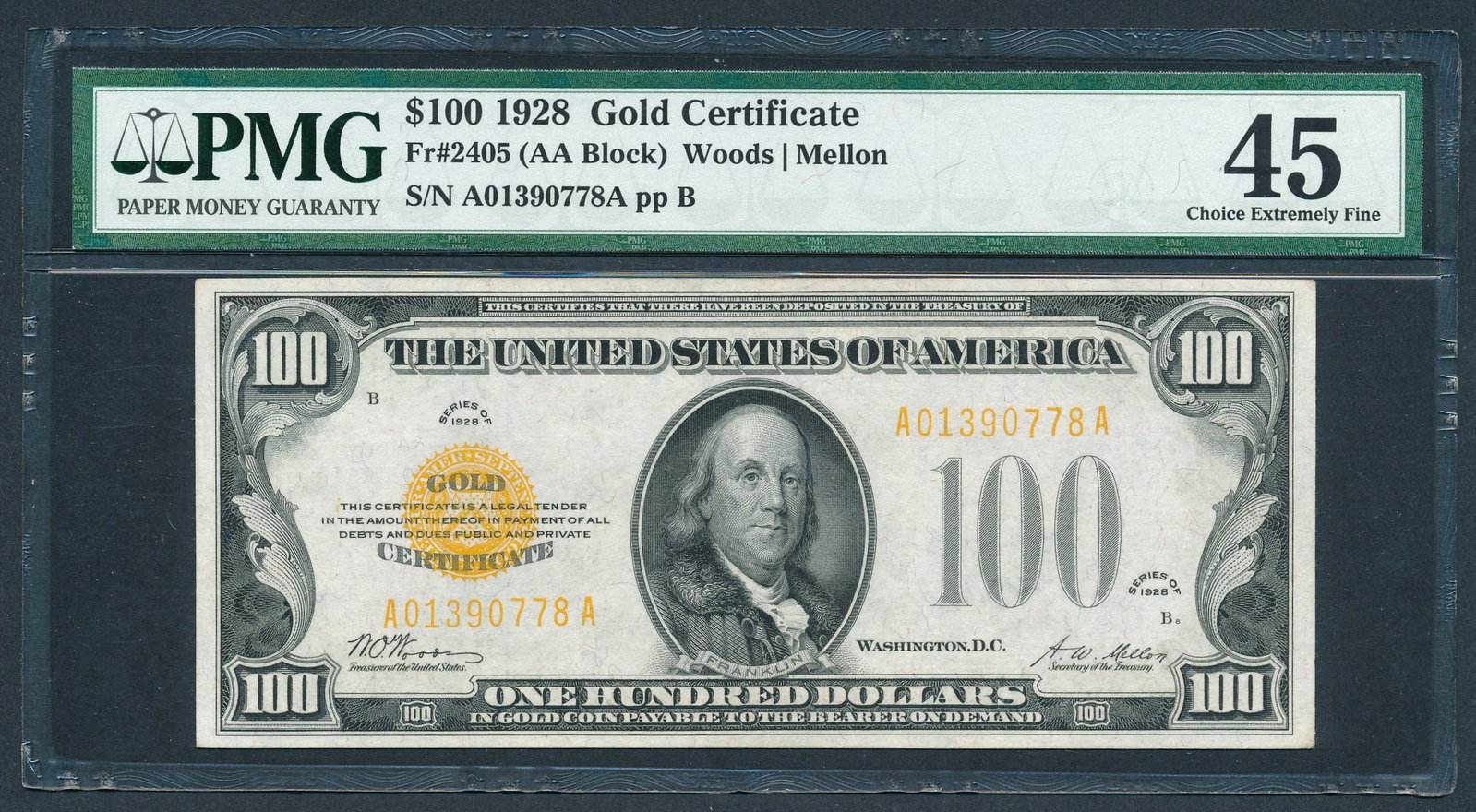 1928 $100 Gold Certificate PMG 45