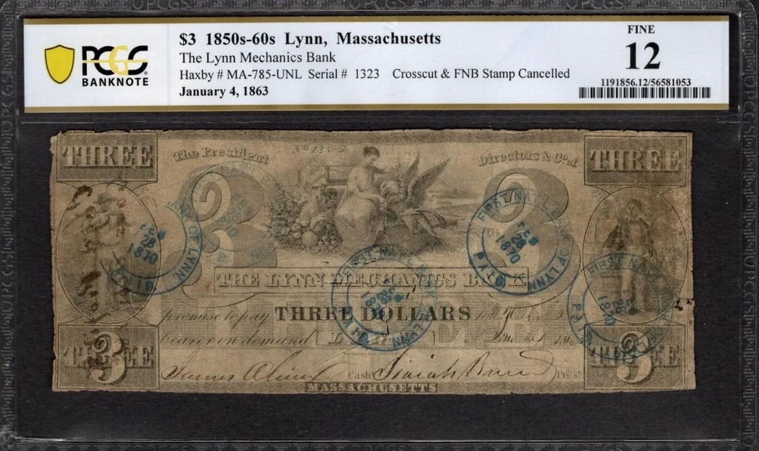 1850s 90s $3 Lynn MA Note PCGS 12 (1 of 2)