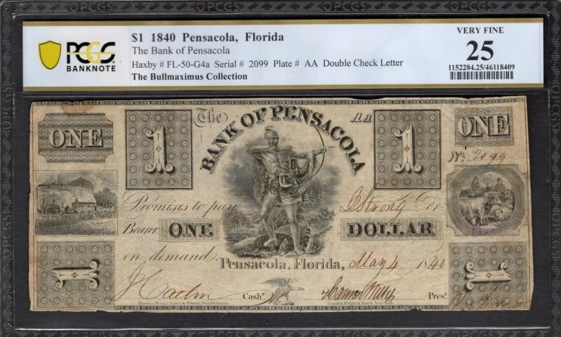 1840 $1 Pensacola FL National PCGS 25