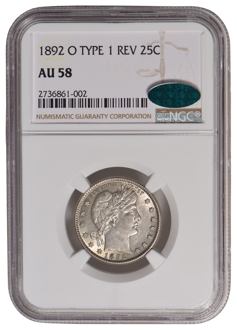 1892-O Barber Quarter NGC AU58 CAC: One 1892-O Barber Quarter NGC AU58 CAC.