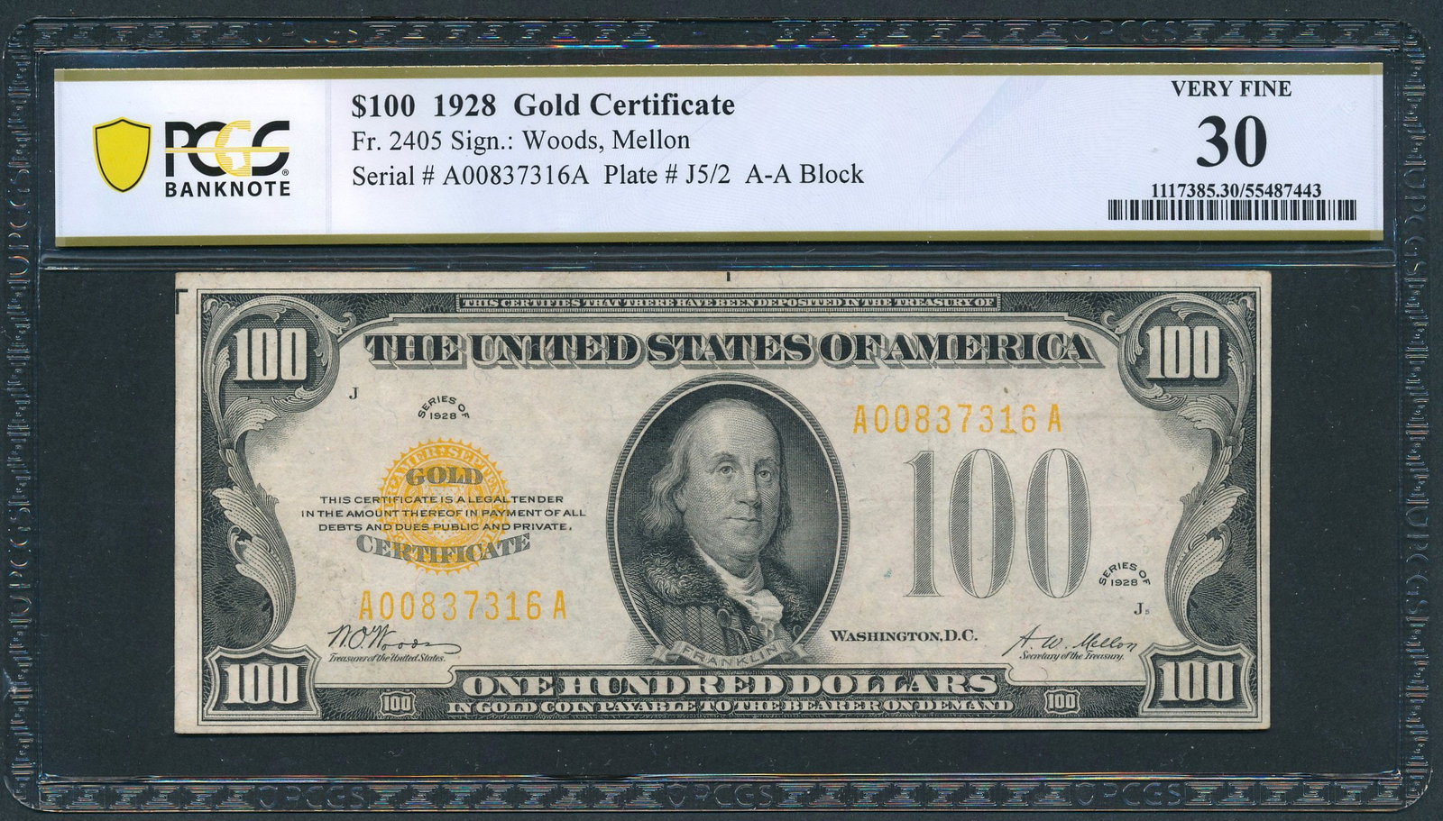 1928 $100 Gold Certificate PCGS 30: One 1928 $100 Gold Certificate PCGS 30.