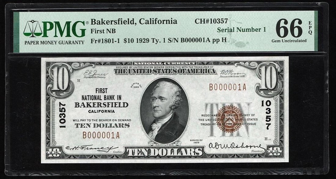 1929 $10 Serial 1 Bakersfield CA National PMG 66EPQ: One 1929 $10 Serial 1 Bakersfield CA National PMG 66EPQ.