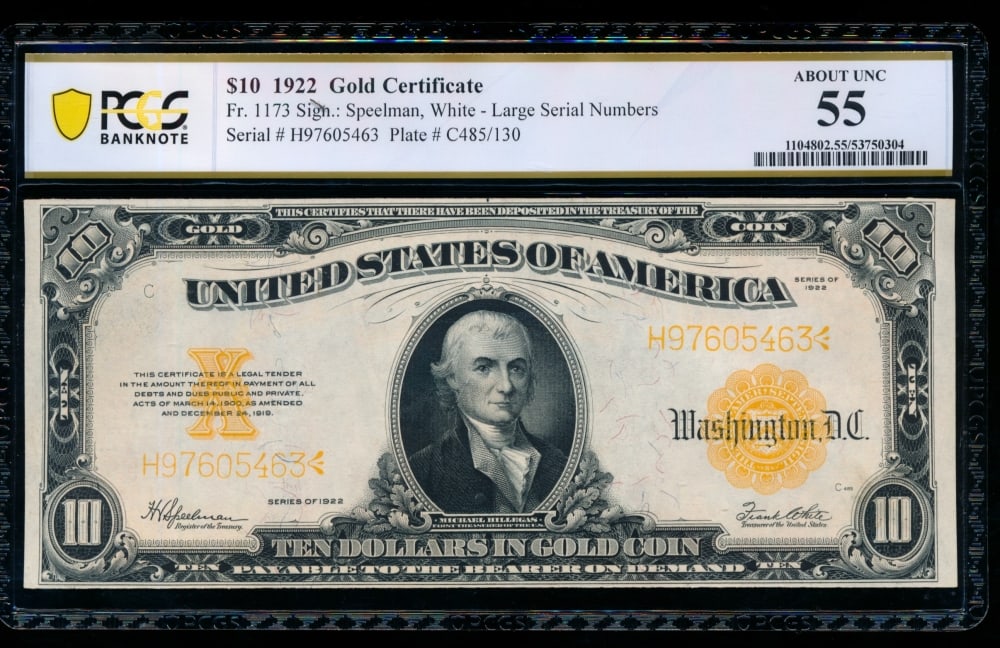1922 $10 Gold Certificate PCGS 55: One 1922 $10 Gold Certificate PCGS 55.