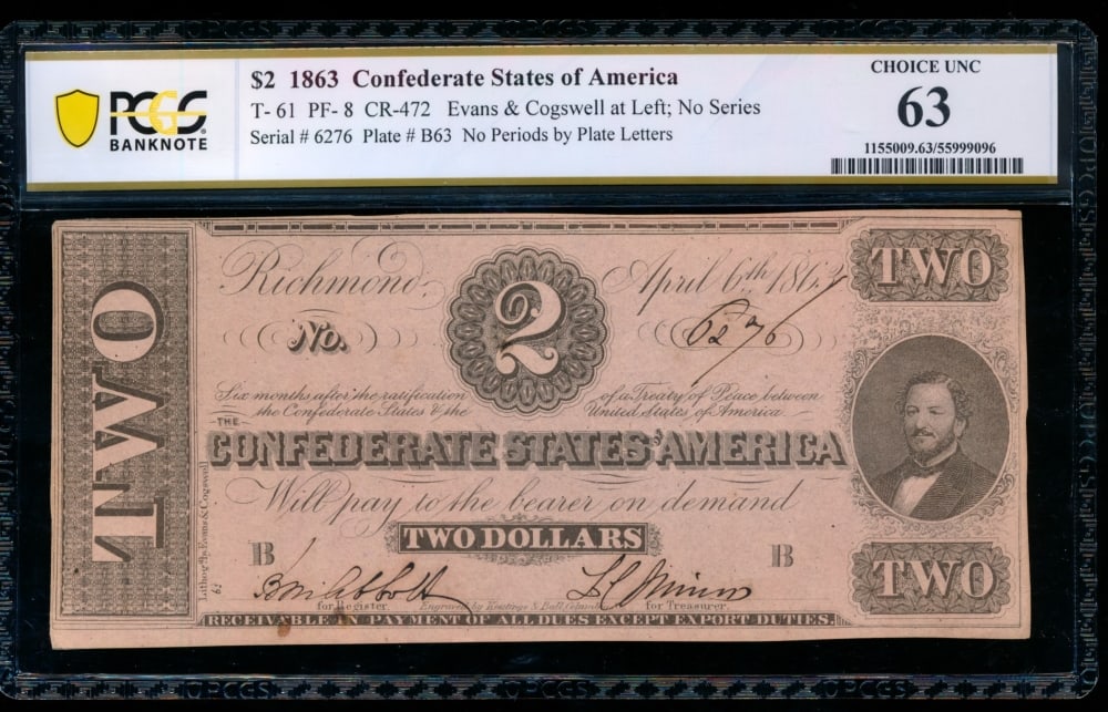 1863 $2 T-61 Confederate PCGS 63: One 1863 $2 T-61 Confederate PCGS 63.