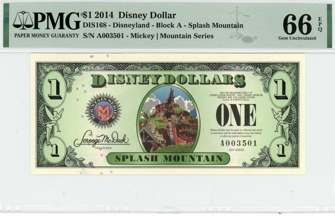 2014 $1 Splash Mountain Disney Dollar PMG 66EPQ (1 of 2)