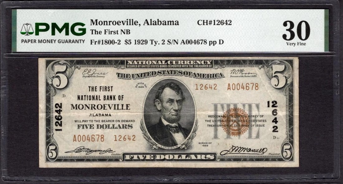 1929 $5 Monroeville AL National PMG 30: One 1929 $5 Monroeville AL National PMG 30.