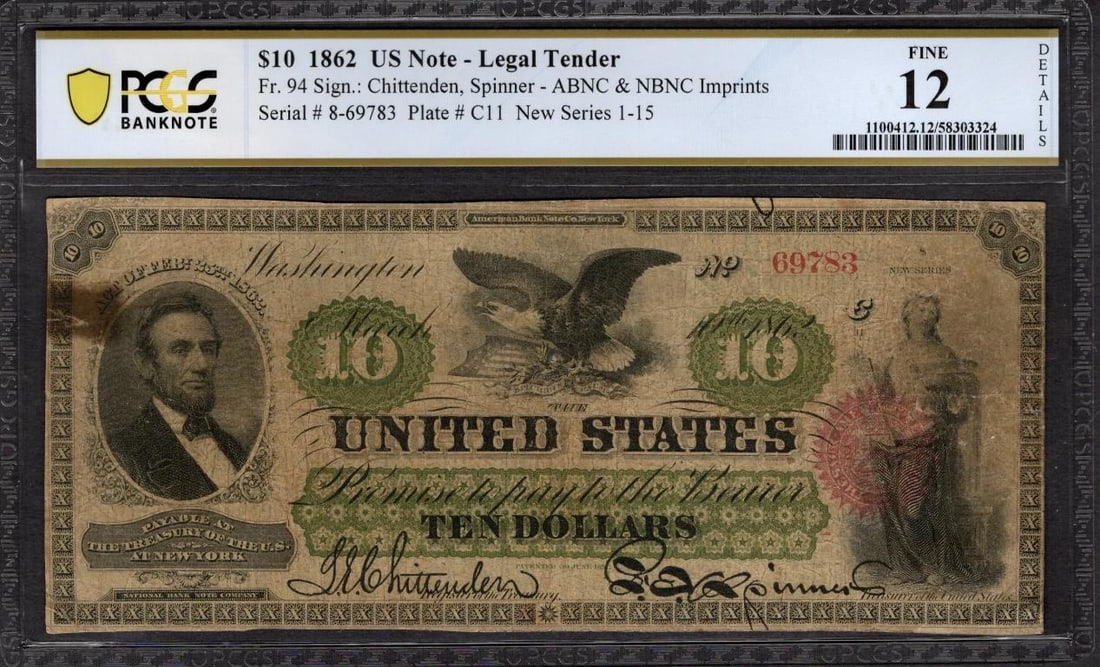 1862 $10 Legal Tender Note PCGS 12: One 1862 $10 Legal Tender Note PCGS 12.