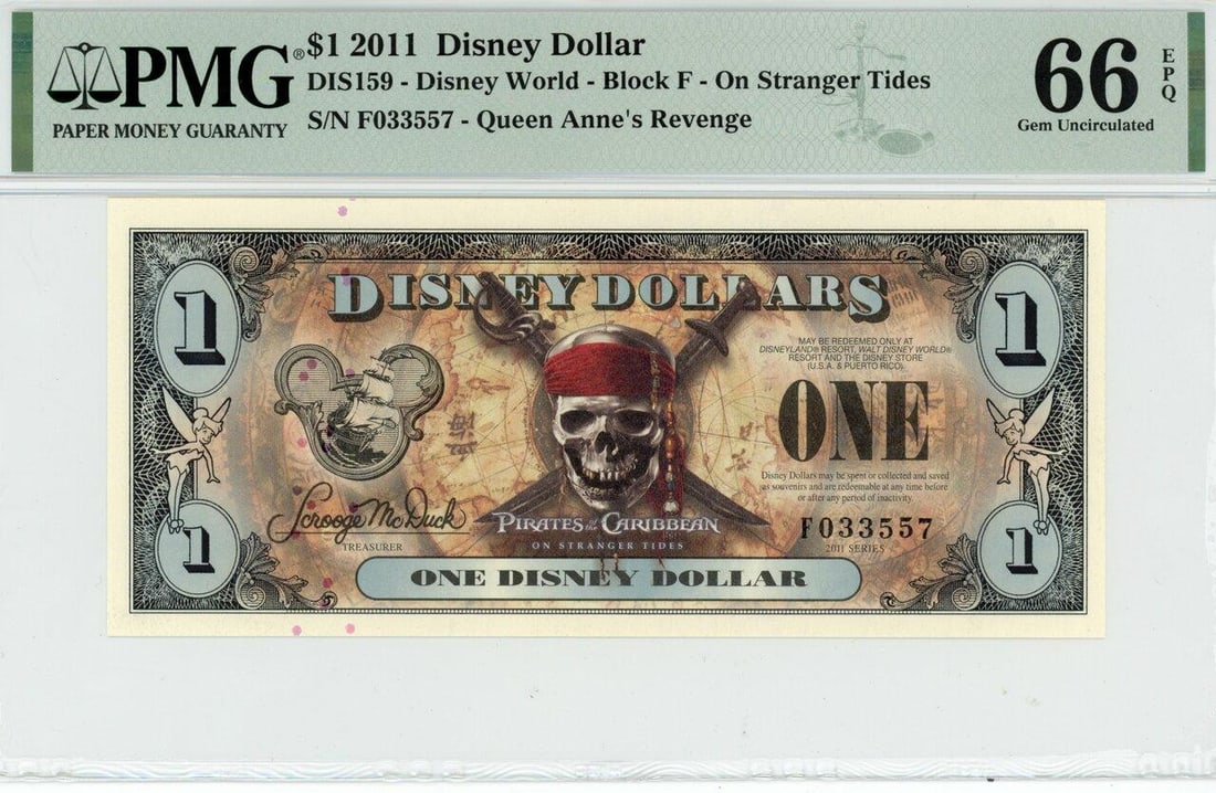 2011 $1 Stranger Tides Disney Dollar PMG 66EPQ (1 of 2)