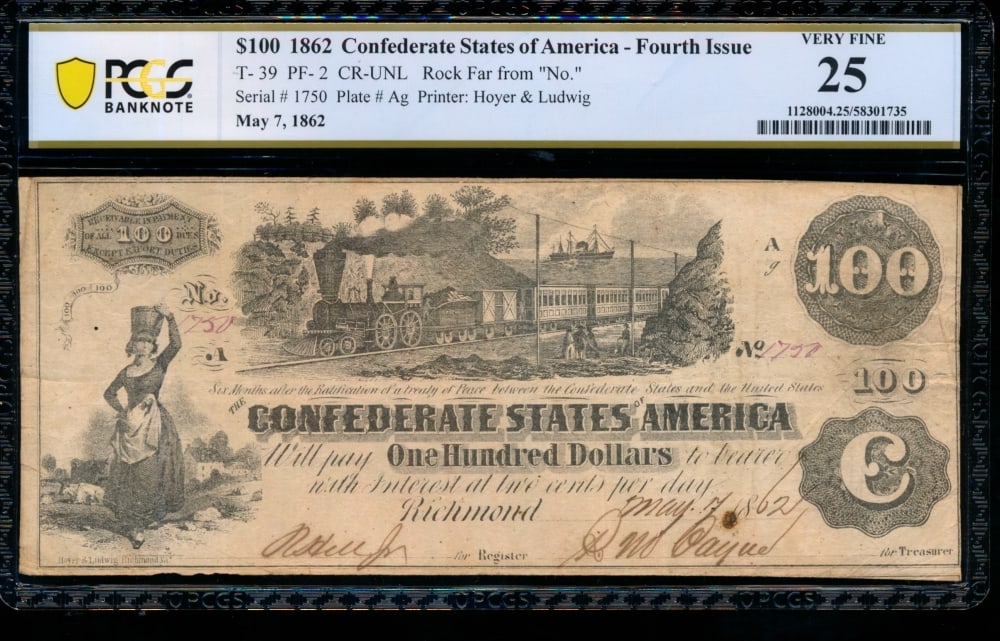 1862 $100 T-39 Confederate PCGS 25 (1 of 2)